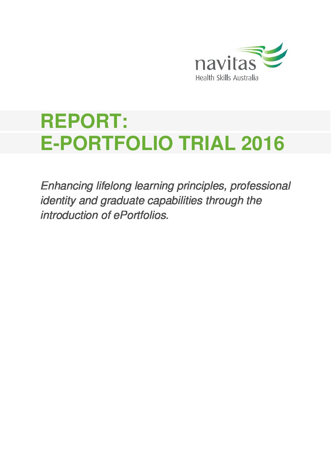 Report of HSA ePortfolio Trial 2016
