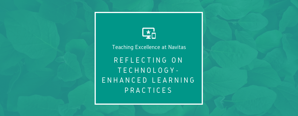 Reflecting on technology enhanced learning practices