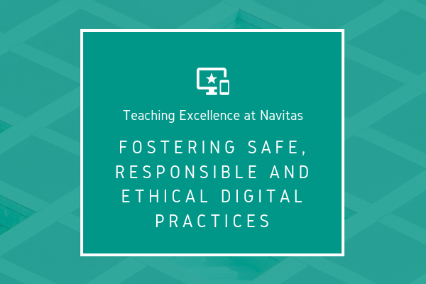 Fostering safe, responsible and ethical digital practices2