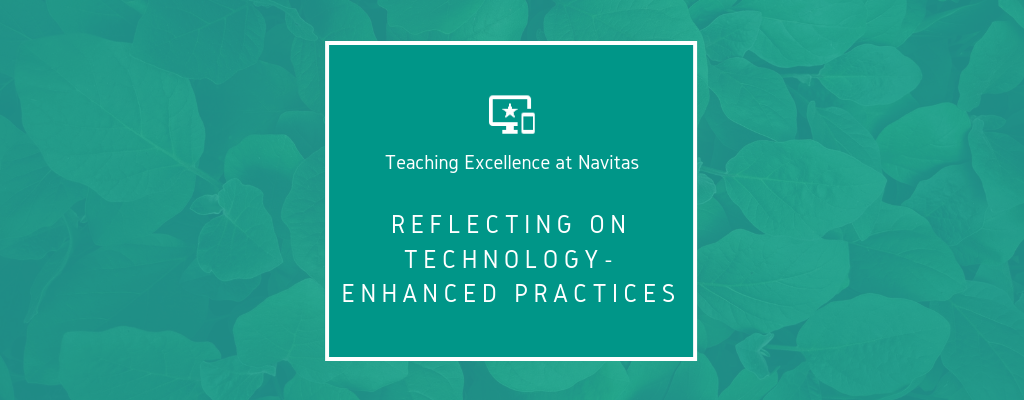 Reflecting on technology-enhanced practices